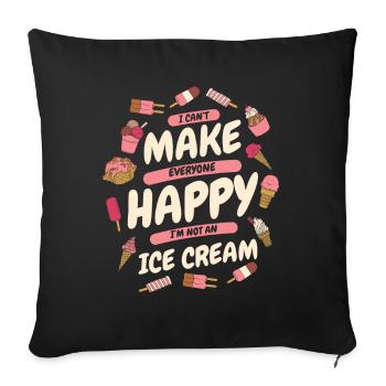 Ne peut pas rendre tout le monde heureux Maker Gelato Lover Ice - Housse de coussin décorative 45 x 45 cm - noir - Devant