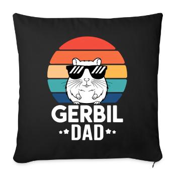 Gerbil Saying Gerbil Dad Funny Gerbil Gift - Sofa pillowcase 17,3'' x 17,3'' (45 x 45 cm) - black - Front