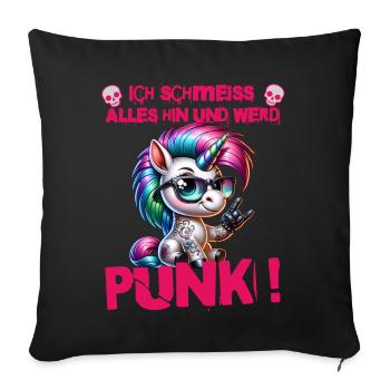 I don't care - Schmeiss alles hin werd Punk Punkrock - Sofa pillowcase 17,3'' x 17,3'' (45 x 45 cm) - black - Front
