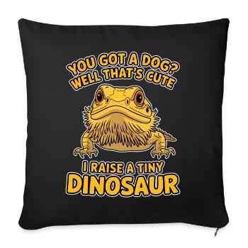 Bearded Dragon Saying Fun Funny Bearded Dragon Gift - Sofa pillowcase 17,3'' x 17,3'' (45 x 45 cm) - black - Front