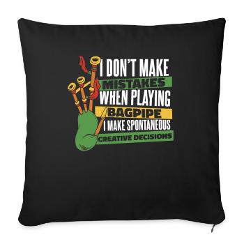 I Don't Make Mistakes When Playing Blowpipe - Sofa pillowcase 17,3'' x 17,3'' (45 x 45 cm) - black - Front