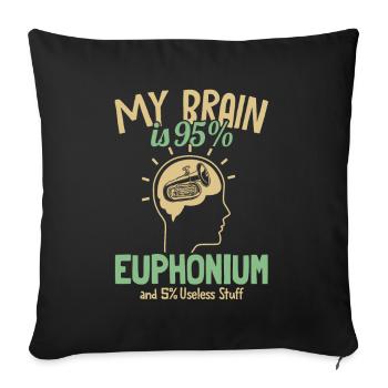 Mon cerveau est composé à 95% d’euphonium euphoniste euphoniste - Housse de coussin décorative 45 x 45 cm - noir - Devant
