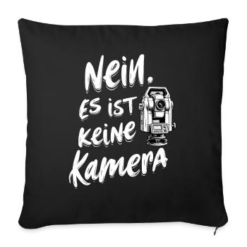Tachymeter No Camera Geodesy Geomatics Technician Fun - Sofa pillowcase 17,3'' x 17,3'' (45 x 45 cm) - black - Front