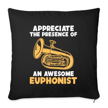 Apprécier la présence d’un euphoniste génial - Housse de coussin décorative 45 x 45 cm - noir - Devant