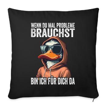 Si jamais vous avez besoin de problèmes, je suis là pour vous - Housse de coussin décorative 45 x 45 cm - noir - Devant