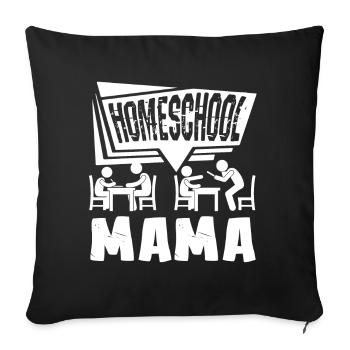 Homeschool Homeschool Mama - Sofa pillowcase 17,3'' x 17,3'' (45 x 45 cm) - black - Front
