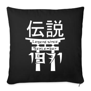 Legend since September 1971 Geburtstag Geschenk - Sofakissenbezug 45 x 45 cm - Schwarz - Vorne
