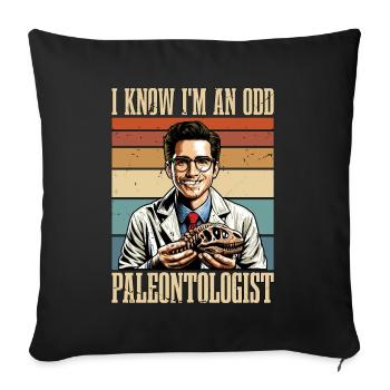 Paleontology I Know I'm An Odd Fossil Collector - Sofa pillowcase 17,3'' x 17,3'' (45 x 45 cm) - black - Front