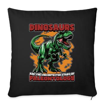Paleontology Dinosaurs Are The Fossil Collector - Sofa pillowcase 17,3'' x 17,3'' (45 x 45 cm) - black - Front