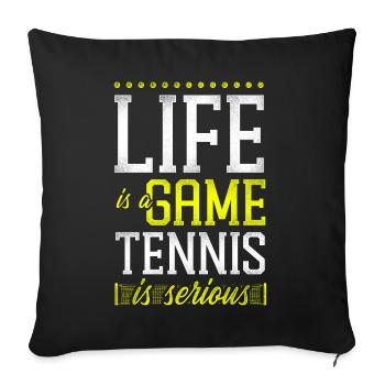 Drôle de joueur de tennis raquette la vie est - Housse de coussin décorative 45 x 45 cm - noir - Devant