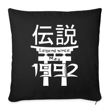 Legend since May 1992 Birthday Gift - Sofa pillowcase 17,3'' x 17,3'' (45 x 45 cm) - black - Front