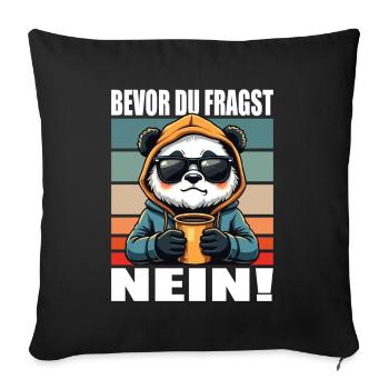 Before You Ask No Funny Saying Panda - Sofa pillowcase 17,3'' x 17,3'' (45 x 45 cm) - black - Front