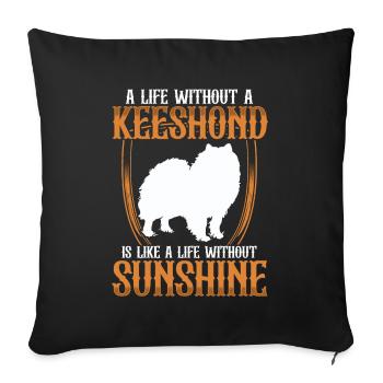 Life without Wolfspitz Keeshond - Sofa pillowcase 17,3'' x 17,3'' (45 x 45 cm) - black - Front