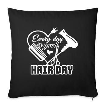 Hairstylist Hairstylist Good Hair Day - Sofa pillowcase 17,3'' x 17,3'' (45 x 45 cm) - black - Front