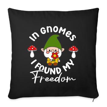 Dans les gnomes, j’ai trouvé ma liberté drôle de jardinage de gnome - Housse de coussin décorative 45 x 45 cm - noir - Devant