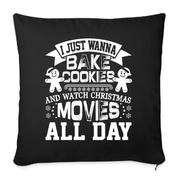 Baker Bake Cookies And Watch Christmas Movies - Sofa pillowcase 17,3'' x 17,3'' (45 x 45 cm) - black - Front