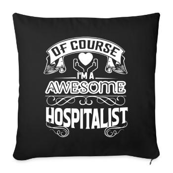 Hospitalist I am Awesome Hospitalist - Sofa pillowcase 17,3'' x 17,3'' (45 x 45 cm) - black - Front