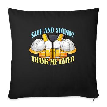 Safety Officer Safe And Sound Thank Safety Manager - Sofa pillowcase 17,3'' x 17,3'' (45 x 45 cm) - black - Front