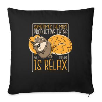 The Most Productive Thing Is Relax Pilosa - Sofa pillowcase 17,3'' x 17,3'' (45 x 45 cm) - black - Front