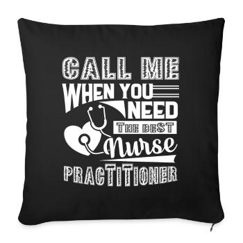 Nurse Practitioner I'm The Best Nurse Practitioner - Sofa pillowcase 17,3'' x 17,3'' (45 x 45 cm) - black - Front