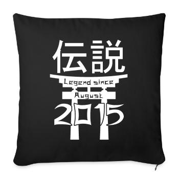 Legend since August 2015 Birthday Gift - Sofa pillowcase 17,3'' x 17,3'' (45 x 45 cm) - black - Front