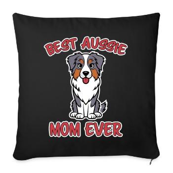 Australian Shepherd Mom Funny Aussie Gift - Sofa pillowcase 17,3'' x 17,3'' (45 x 45 cm) - black - Front