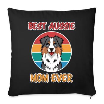 Australian Shepherd Mom Funny Aussie Gift - Sofa pillowcase 17,3'' x 17,3'' (45 x 45 cm) - black - Front