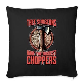 Tree Surgeons Have The Woodworking Tree Surgeon - Sofakissenbezug 45 x 45 cm - Schwarz - Vorne