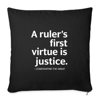 Constantine the great A rulers first virtue - Sofa pillowcase 17,3'' x 17,3'' (45 x 45 cm) - black - Front