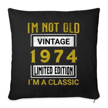 Birthday 51 years old I'm not old I ́m classic - Sofa pillowcase 17,3'' x 17,3'' (45 x 45 cm) - black - Front
