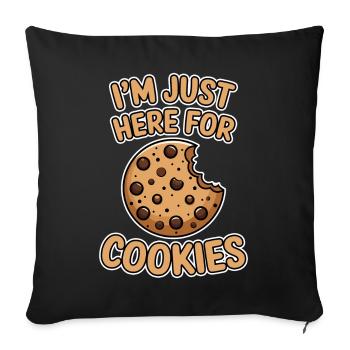 Cookies Saying Chocolate Cookies Funny Cookie Gift - Sofa pillowcase 17,3'' x 17,3'' (45 x 45 cm) - black - Front