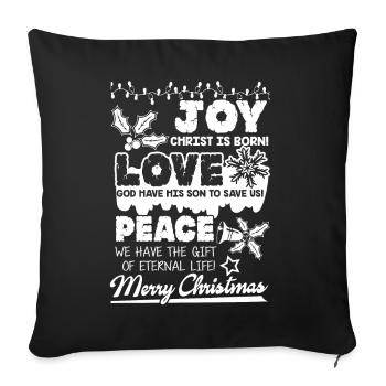 Christmas Joy Love Peace Merry Christmas - Sofa pillowcase 17,3'' x 17,3'' (45 x 45 cm) - black - Front