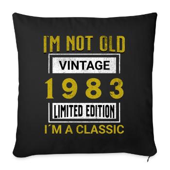 Birthday 42 years old I'm not old I ́m classic - Sofa pillowcase 17,3'' x 17,3'' (45 x 45 cm) - black - Front