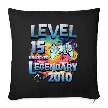 Level 15 Freigeschaltet seit 2010 Geburtstag - Sofakissenbezug 45 x 45 cm - Schwarz - Vorne