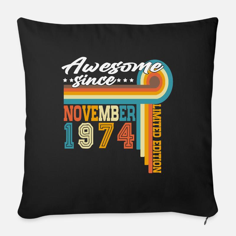 November 1974 Jahrgang Retro Geburtstag Geschenk - Sofakissenbezug 45 x 45 cm - Schwarz