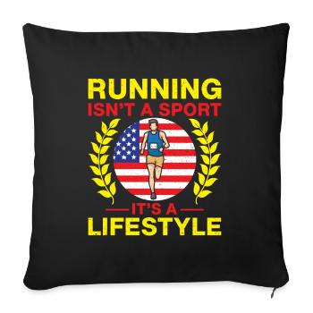 Marathon Runner Isn ́t A Sport It ́s Lifestyle - Sofa pillowcase 17,3'' x 17,3'' (45 x 45 cm) - black - Front