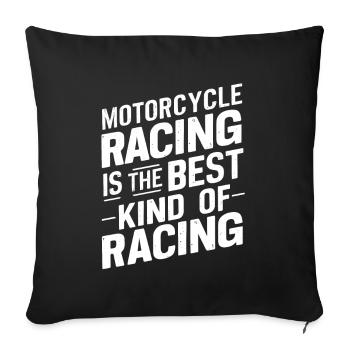 La course de motos est le meilleur type de course - Housse de coussin décorative 45 x 45 cm - noir - Devant