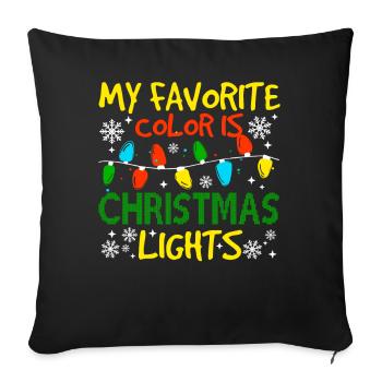 My Favorite Colors Is Christmas Lights - Sofa pillowcase 17,3'' x 17,3'' (45 x 45 cm) - black - Front