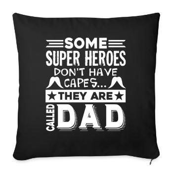 Father's Day Dad Is My Hero - Sofa pillowcase 17,3'' x 17,3'' (45 x 45 cm) - black - Front