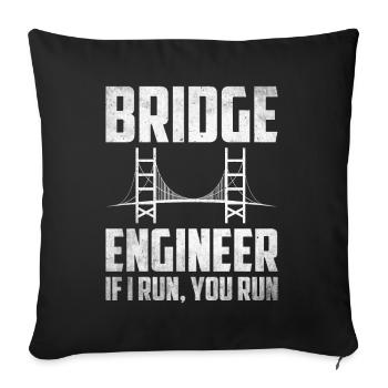 Bridge Engineer Bridge Construction Civil Engineering - Sofa pillowcase 17,3'' x 17,3'' (45 x 45 cm) - black - Front