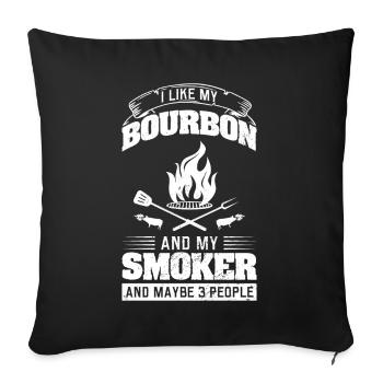 BBQ: I love my bourbon and my smoker - Sofa pillowcase 17,3'' x 17,3'' (45 x 45 cm) - black - Front