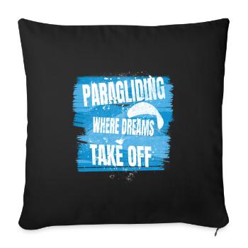 Paragliding – Where Dreams Take Off - Sofa pillowcase 17,3'' x 17,3'' (45 x 45 cm) - black - Front