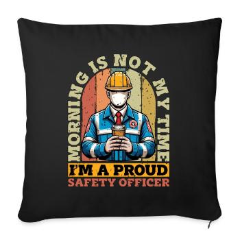 Safety Officer Morning Is Not My Time Security - Sofa pillowcase 17,3'' x 17,3'' (45 x 45 cm) - black - Front