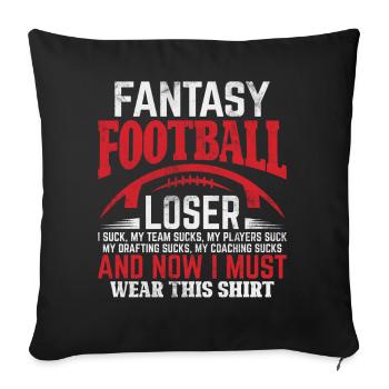 Fantasy Football Loser Commissioner Funny FFL - Sofa pillowcase 17,3'' x 17,3'' (45 x 45 cm) - black - Front