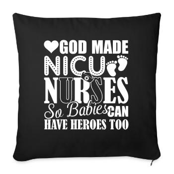 God Made Nicu Nurses - Sofa pillowcase 17,3'' x 17,3'' (45 x 45 cm) - black - Front