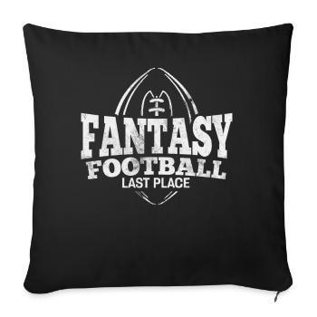 Fantasy Football Last Place Funny FFL Commish - Sofa pillowcase 17,3'' x 17,3'' (45 x 45 cm) - black - Front