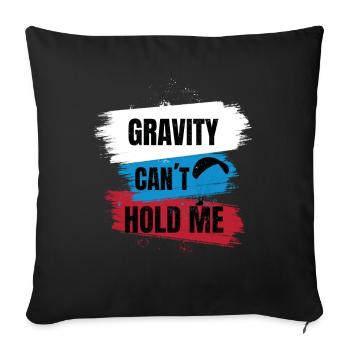 Gravity Can't Hold Me – Paragliding Design - Sofa pillowcase 17,3'' x 17,3'' (45 x 45 cm) - black - Front