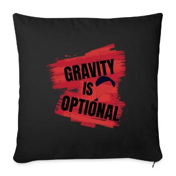 Gravity Is Optional – Paragliding Design - Sofa pillowcase 17,3'' x 17,3'' (45 x 45 cm) - black - Front
