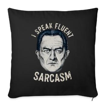 I speak fluent sarcasm - Sofa pillowcase 17,3'' x 17,3'' (45 x 45 cm) - black - Front