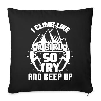 Climbing I Climb Like A Girl - Sofa pillowcase 17,3'' x 17,3'' (45 x 45 cm) - black - Front